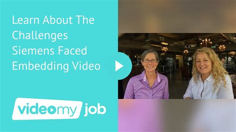 Videomyjob How Siemens Empowered A Global Workforces Video Adoption