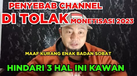 RIBUAN CHANNEL DI TOLAK MONETISASI INI PENYEBABNYA Monetisasiyoutube