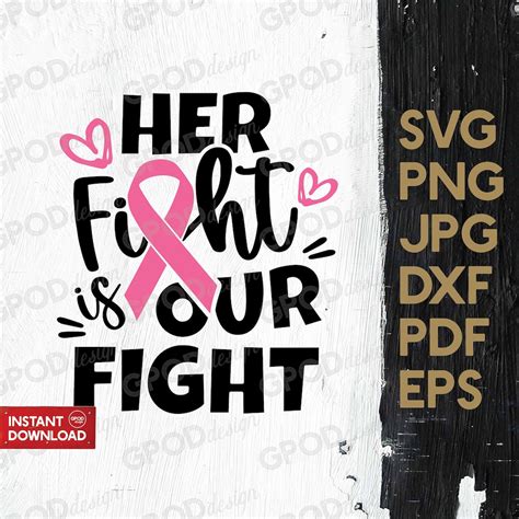 Her Fight Is Our Fight Svg Breast Cancer Svg Clipart For Cricut