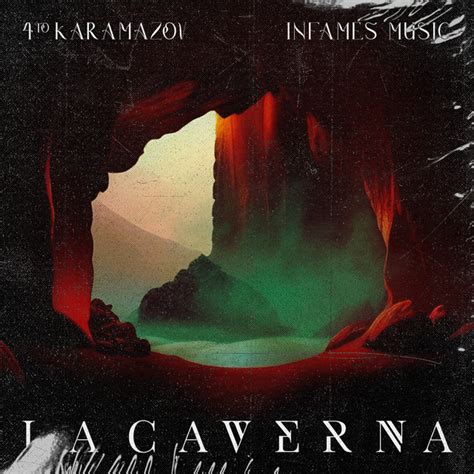 La Caverna Single By Infames Music Spotify