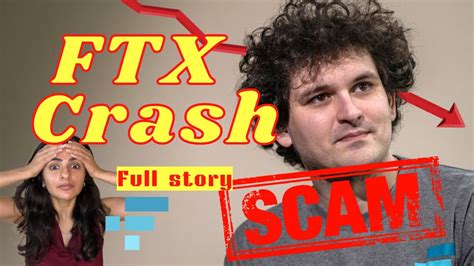 Ftx Collapse Explained Ftx Complete Story Sam Bankman Arrested