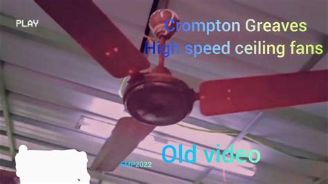 Crompton High Speed Ceiling Fans [old Video] Youtube