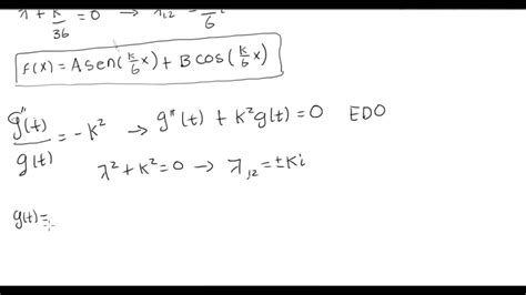 Ejemplo Edp M Todo De Separaci N De Variables Youtube