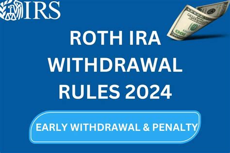 ROTH IRA Withdrawal Rules 2024: Conditions, Withdrawal Rules – Steve DiGioia