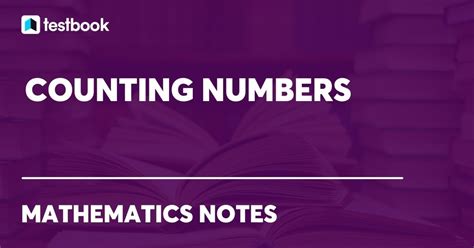 Counting Numbers Learn Definition Counting Numbers Tables