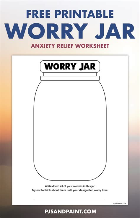 Free Printable Worry Jar Anxiety Relief Worksheet Pjs And Paint