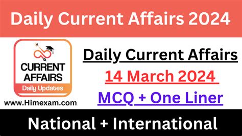 Daily Current Affairs 14 March 2024 National International