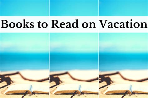 Love These 5 Amazing Books To Read On Vacation • Start With The Bed