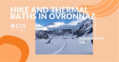 Hike and Thermal baths in Ovronnaz | ESN EPF Lausanne