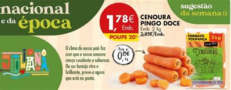 Promo O Cenoura Pingo Doce Emb Kg Em Pingo Doce