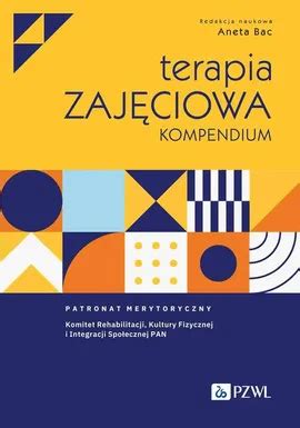 Terapia zajęciowa Kompendium Książka Księgarnia Medyczna PZWL