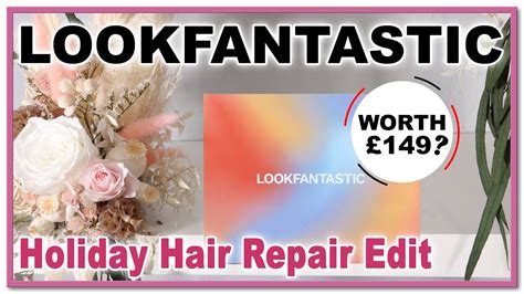 Lookfantastic Holiday Hair Repair Edit Full Spoiler Hit Or