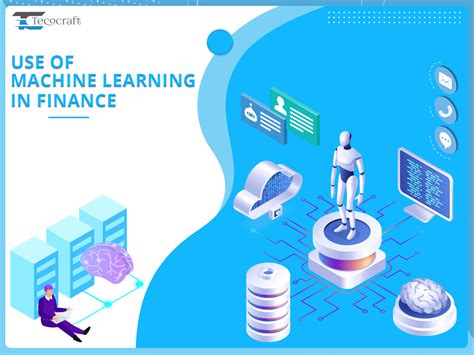 Use Of Machine Learning In Finance Tecocraft