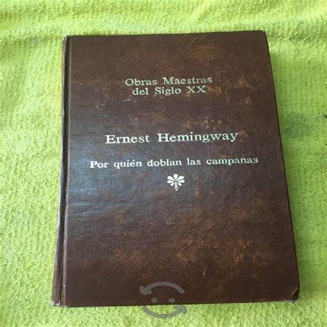 Por Quien Doblan Las Campanas Ernest Hemingway En Atoyac Jalisco