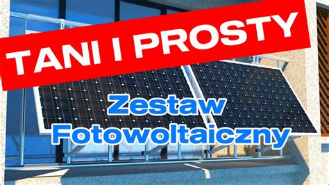 Super Prosty Zestaw Fotowoltaiczny Youtube