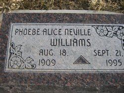 Phoebe Alice Neville Williams Monumento Find A Grave