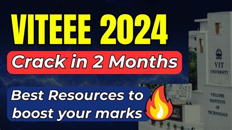 VITEEE 2024 Best Resources To Boost Your Marks VIT Vellore Entrance