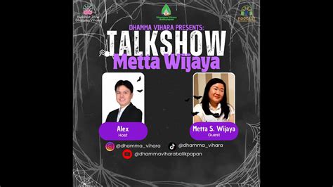 Talkshow With Metta S Wijaya YouTube