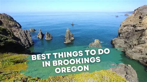 Top Best Things To Do In Brookings Oregon