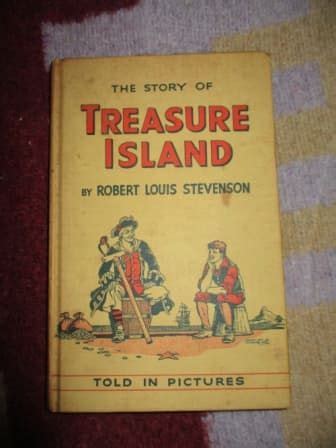 The Story Of Treasure Island By Robert Louis Steenson Illustrated By