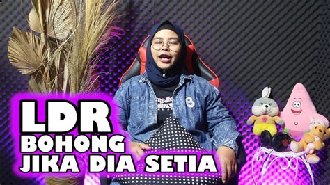 Rahasia Hubungan Awet Ketika Ldr Youtube