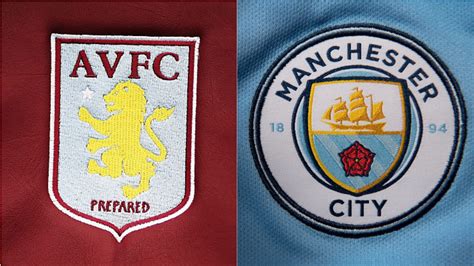 Aston Villa Vs Man City Preview Predictions And Lineups