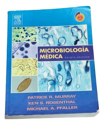 Libro Microbiolog A Medica Patrick R Murray Descripci N Meses Sin