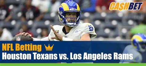 Houston Texans Vs Los Angeles Rams Nfl Preseason Preview