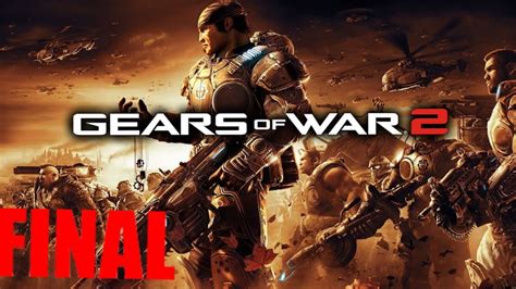 Gears War 2 Youtube