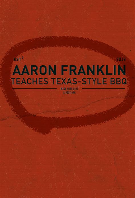 MasterClass: Aaron Franklin Teaches Texas-Style BBQ - TheTVDB.com