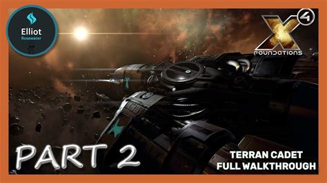 X Foundations Terran Cadet Full Walkthrough Part Youtube