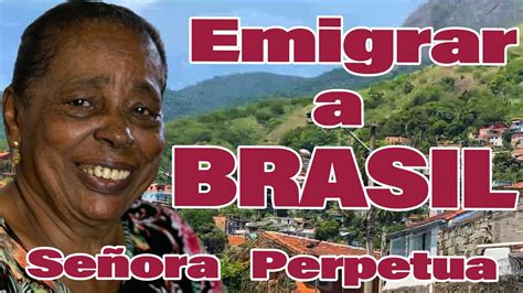 Emigrar A Brasil Youtube