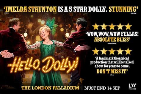 Hello Dolly Tickets Sat 10 August 2024 730pm London Theatre