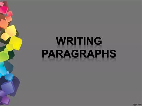 Ppt Writing Paragraphs Powerpoint Presentation Free Download Id