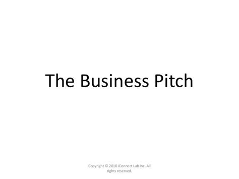 The Business Pitch