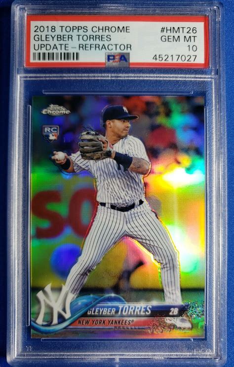 Gleyber Torres Topps Chrome Update Hmt Refractor Rc Rookie Psa