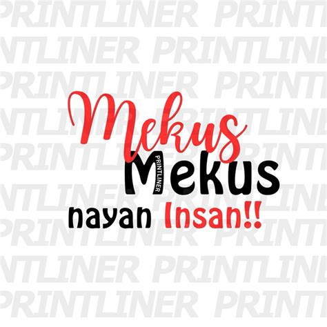 Mekus Mekus Nayan Insan Sticker Laminated And Waterproof Shopee