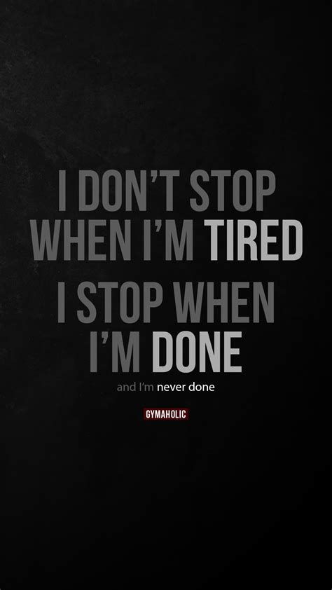 Im Tired Quotes