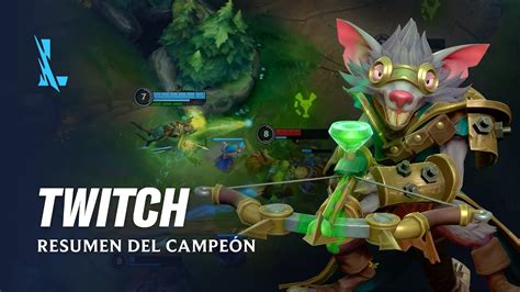 Resumen del campeón Twitch Experiencia de juego League of Legends