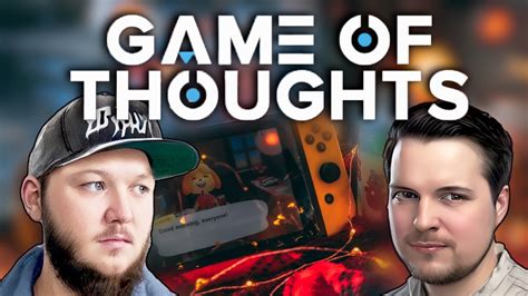 Game Of Thoughts Episode 1 Warum Spielen Wir Bestimmte Spiele YouTube