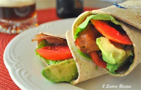 Easy Blt Burritos 2 Sisters Recipes By Anna And Liz