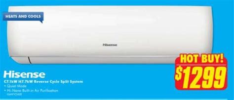 Hisense C7 1kW H7 7kW Reverse Cycle Split System HAWV24KR Offer At The