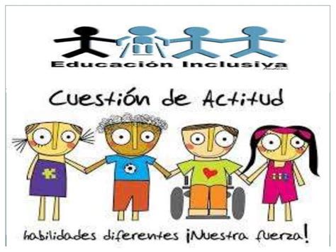 Diapositivas Sobre La EducaciÓn Inclusiva