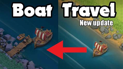 Travel To The Builder Base By Boat New Clash Of Clans Updates YouTube