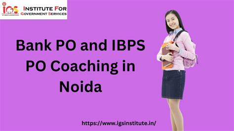 Ppt Bank Po And Ibps Po Coaching In Noida Igs Institute Powerpoint