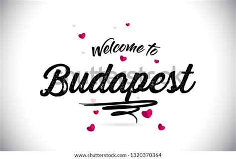 Budapest Welcome Word Text Handwritten Font 库存矢量图（免版税）1320370364 Shutterstock