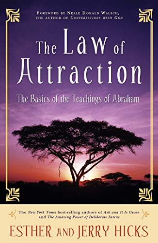 Amazon The Law Of Attraction The Basics Of The Teachings Of Abraham