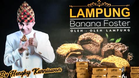 Nyobain Kue Punya Hengky Kurniawan BANANA FOSTER LAMPUNG YouTube