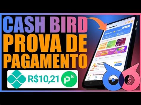 Cash Bird Prova De Pagamento Cash Bird Paga Mesmo Cash Bird Como