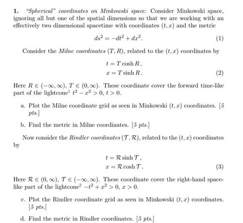 Solved 1. “Spherical" coordinates on Minkowski space: | Chegg.com